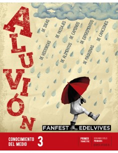 ALUVIONCONOCIMIENTO MEDIO 3ºEP 22 FANFEST